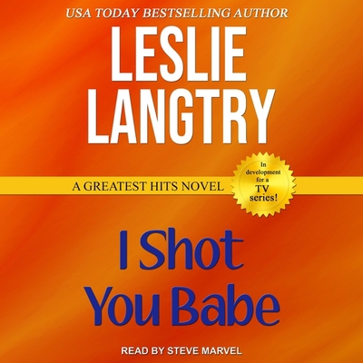 I Shot You Babe B0B75SJX7S Book Cover
