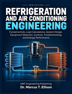 Refrigeration and Air Conditioning Engineering:... B0HMG3ZVRW Book Cover