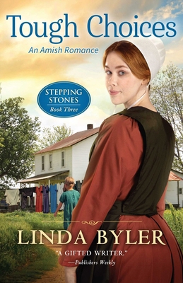 Tough Choices: An Amish Romance 1680999540 Book Cover