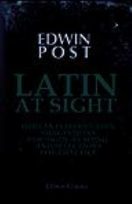 Latin at Sight, with an Introduction, Suggestio... 1402178069 Book Cover