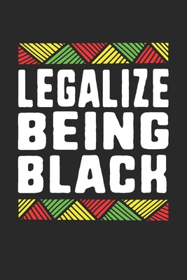 legalize being black 1676621245 Book Cover