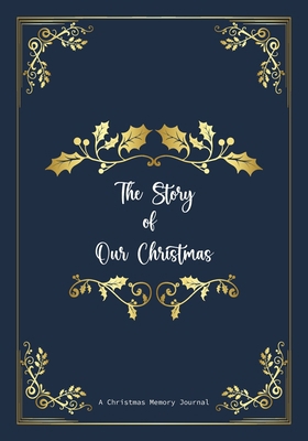 The story of our christmas B0DK67TJSH Book Cover