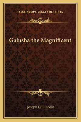 Galusha the Magnificent 1162639881 Book Cover