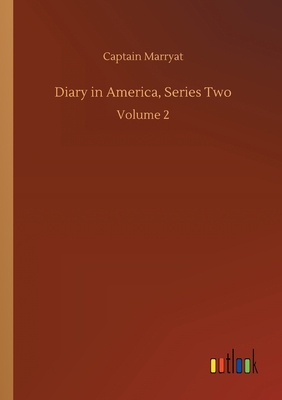 Diary in America, Series Two: Volume 2 3752411503 Book Cover