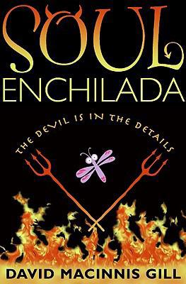 Soul Enchilada 0061673021 Book Cover