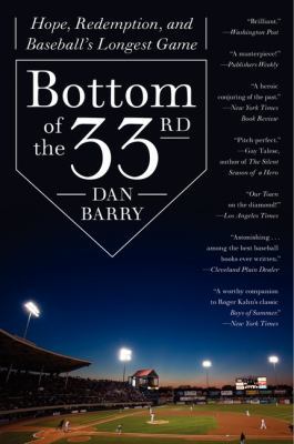 Bottom of the 33rd: Hope, Redemption, and Baseb... 0062014498 Book Cover