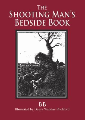The Shooting Man's Bedside Book B00DDUXG8C Book Cover