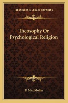 Theosophy Or Psychological Religion 1162941545 Book Cover