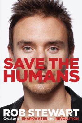 Save the Humans 0307360075 Book Cover