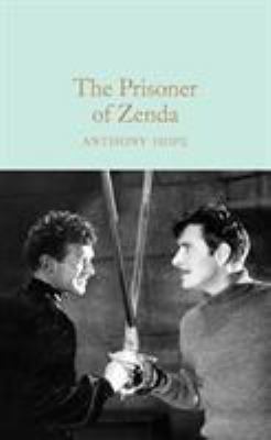 The Prisoner of Zenda 1509834583 Book Cover