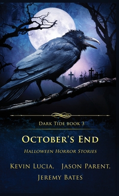 October's End: Halloween Horror Stories 195713318X Book Cover