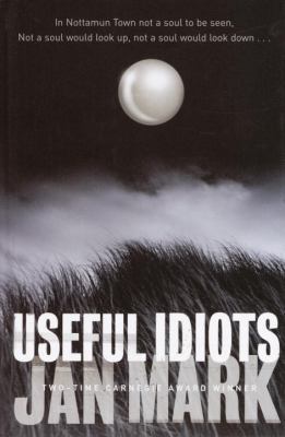 Useful Idiots 0385750323 Book Cover
