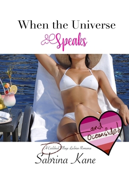 When the Universe Speaks: A Carlsbad Village Le... B0CC4TRX3Y Book Cover