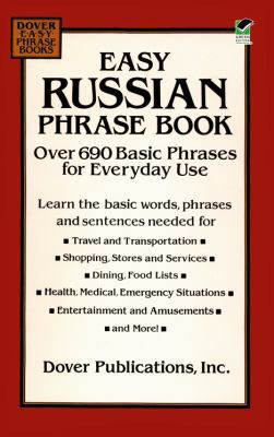 Easy Russian Phrase Book : Over 690 Basic Phras... [RUS,ENG] 048628669X Book Cover