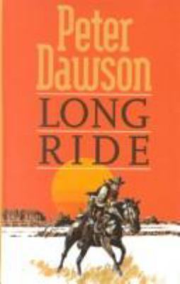 Long Ride (Gunsmoke Westerns) 0754080900 Book Cover