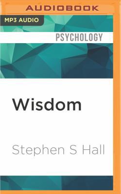 Wisdom: From Philosophy to Neuroscience 1522609164 Book Cover