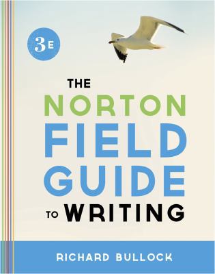 The Norton Field Guide to Writing 0393919560 Book Cover