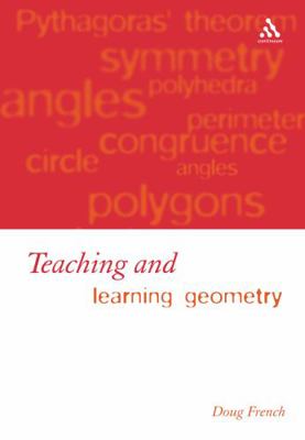 Teaching and Learning Geometry 0826473628 Book Cover