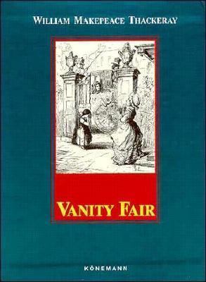 Vanity Fair (2 Volume Set) (Konemann Classics) B00424Y61O Book Cover