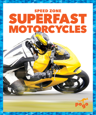 Superfast Motorcycles 1645279650 Book Cover