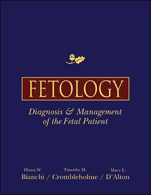 Fetology: Diagnosis and Management of the Fetal... 0838525709 Book Cover