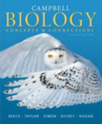 Campbell Biology: Concepts & Connections 0321885325 Book Cover