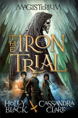 The Iron Trial 0545522277 Book Cover