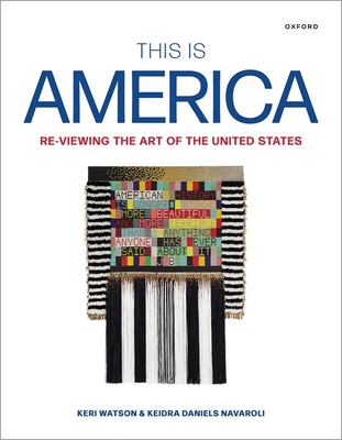 This Is America: Re-Viewing the Art of the Unit... 019008488X Book Cover