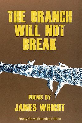 The Branch Will Not Break 1461118557 Book Cover