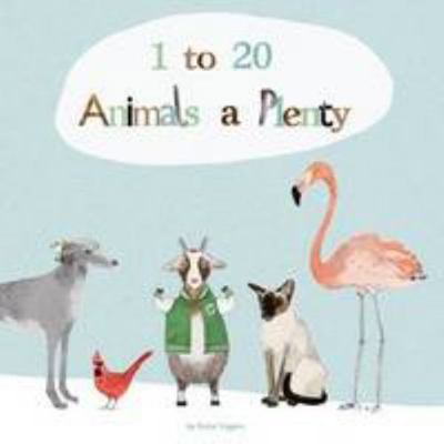 1 to 20 Animals a Plenty 095717571X Book Cover