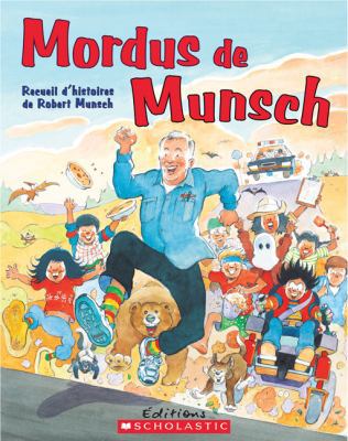 Mordus de Munsch [French] 1443102407 Book Cover