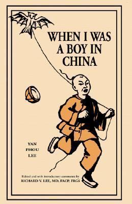 When I Was A Boy In China: Edited and with intr... 1413437877 Book Cover