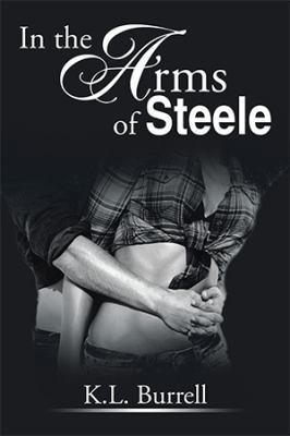 In the Arms of Steele 149904982X Book Cover