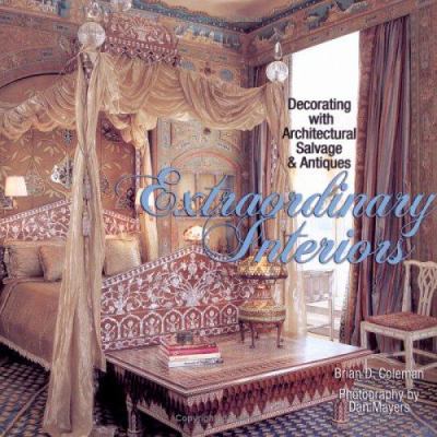 Extraordinary Interiors: Decorating with Archit... B006IMNZD8 Book Cover