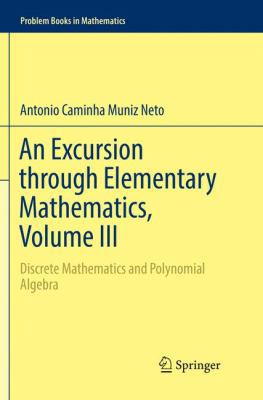 An Excursion Through Elementary Mathematics, Vo... 3030085902 Book Cover