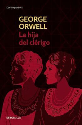 La Hija del Clérigo / A Clergyman's Daughter [Spanish] 6073135491 Book Cover