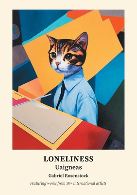 Loneliness: Uaigneas 106854080X Book Cover