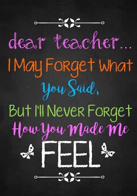 Teacher Appreciation Gift: Dear Teacher Noteboo... 1546774637 Book Cover