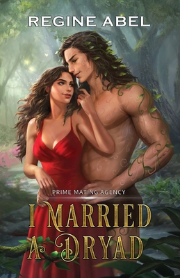 I Married A Dryad 1998857743 Book Cover