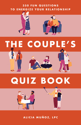 The Couple's Quiz Book: 350 Fun Questions to En... 1646117654 Book Cover