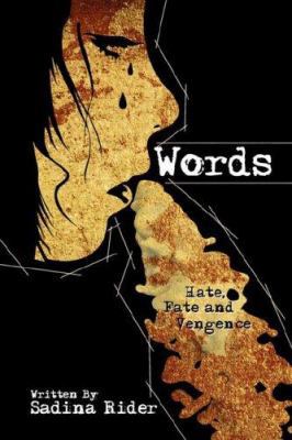 Words: Hate, Fate and Vengence 1425994717 Book Cover