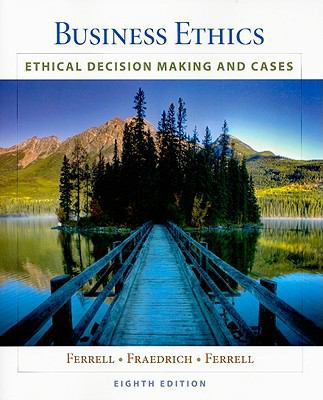 Business Ethics: Ethical Decision Making and Cases 1439042233 Book Cover