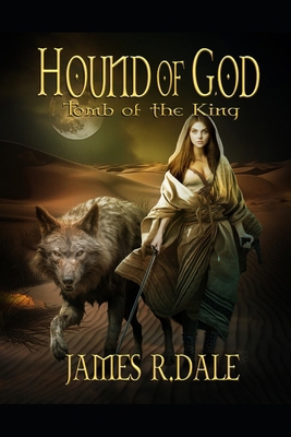 Hound of God: Tomb of the King B0CVLBV92T Book Cover