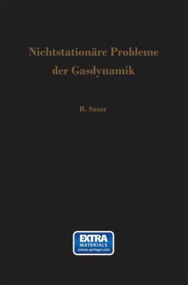 Nichtstationäre Probleme Der Gasdynamik [German] 3642949746 Book Cover