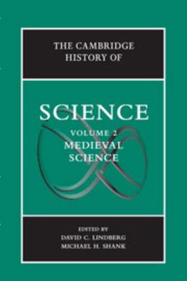 The Cambridge History of Science: Volume 2, Med... 0511974000 Book Cover