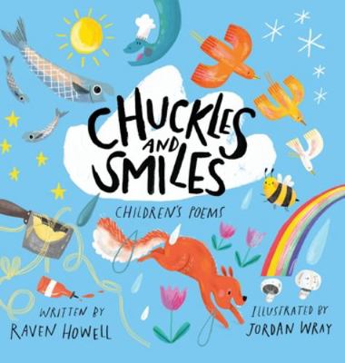 Chuckles and Smiles: Children's Poems 1735091553 Book Cover