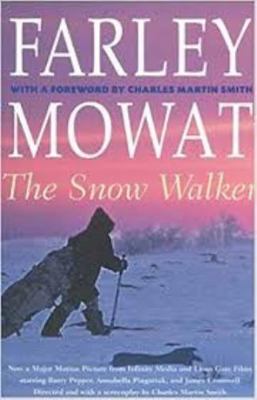 The Snow Walker 1552632482 Book Cover