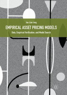 Empirical Asset Pricing Models: Data, Empirical... 3030089320 Book Cover