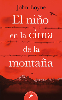 El Niño En La Cima de la Montaña / The Boy at t... [Spanish] 8498388325 Book Cover