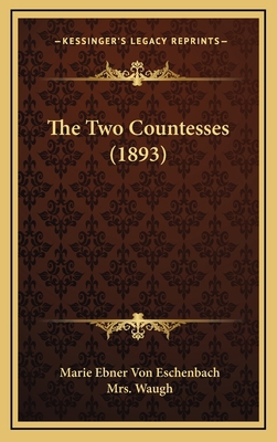 The Two Countesses (1893) 1167270290 Book Cover
